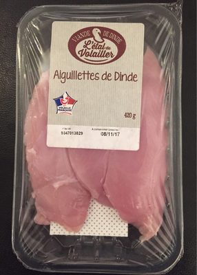 Aiguillettes de Dinde