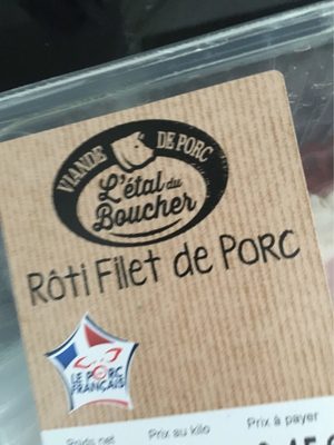 Roti filet de porc