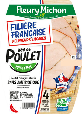 Rôti de Poulet - 100% Filet* - FILIERE FRANCAISE D'ELEVEURS ENGAGES