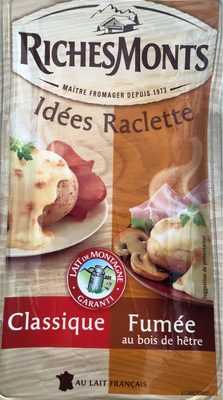 Idées raclette classique/fumée