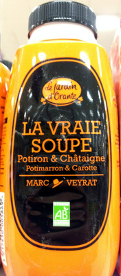 La vraie soupe Potiron & Châtaigne Potimarron & Carotte