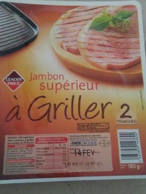 Jambon Supérieur à Griller