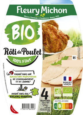 Le Rôti de poulet, Bio - 4 tranches