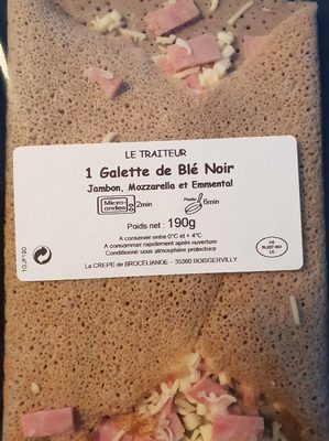 Galette blé Noir jambon ,mozzarella, emmental