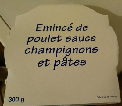 Emincé de poulet sauce champignons et pâtes
