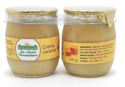 LE PETIT VERSAILLAIS Crème dessert caramel