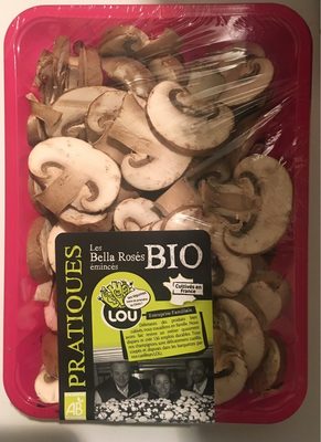 Les Bella Rosés émincés (champignons)