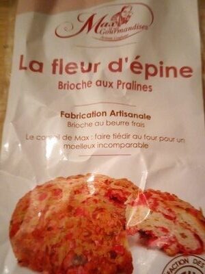 La fleur d'epine brioche aux pralines