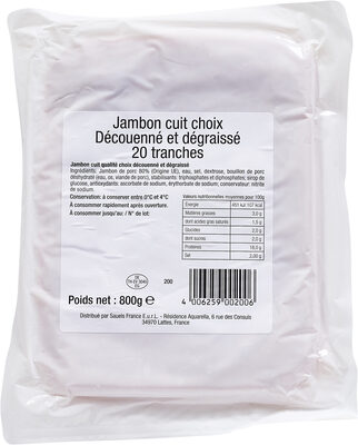 Jambon cuit choix découenné et dégraissé