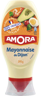 Amora Mayonnaise Dijon Nature Œufs Français Flacon Souple 685g